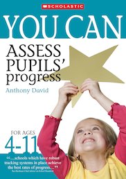 Assess Pupils' Progress - Ages 4-11 (Teacher Resource)