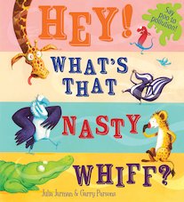 Hey! What's That Nasty Whiff?