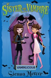 My Sister the Vampire: Vampalicious