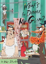 What's for Dinner, Mr Gum?