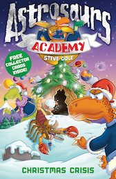 Astrosaurs Academy: Christmas Crisis!