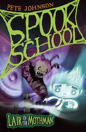 Spook School: Lair of the Mothman