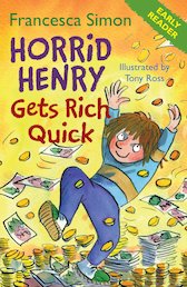 Horrid Henry Gets Rich Quick