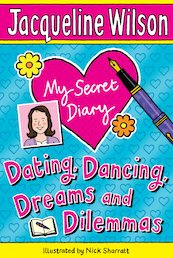 My Secret Diary: Dating, Dancing, Dreams and Dilemmas