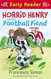 Horrid Henry and the Football Fiend