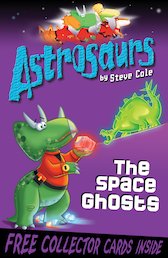 Astrosaurs: The Space Ghosts
