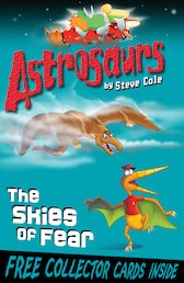 Astrosaurs: The Skies of Fear
