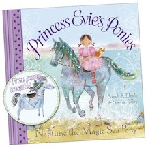 Princess Evie's Ponies: Neptune the Magic Sea Pony