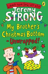My Brother’s Christmas Bottom: Unwrapped!