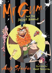 Mr Gum and the Secret Hideout