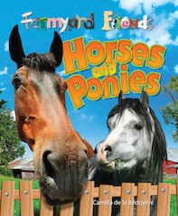 Farmyard Friends: Horses and Ponies