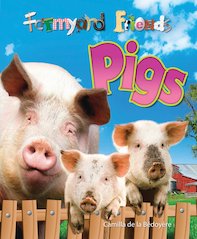 Farmyard Friends: Pigs