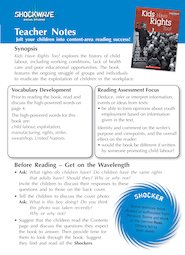Kids have rights too: Teacher's notes and 3 fact files
