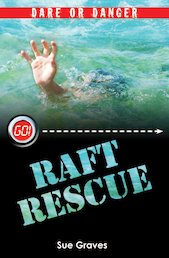 Barrington Stoke: Go! Dare or Danger - Raft Rescue