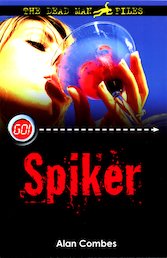 Barrington Stoke: Go! The Dead Man Files - Spiker