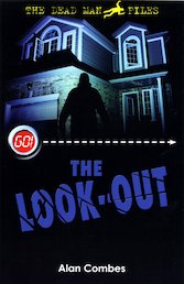 Barrington Stoke: Go! The Dead Man Files - The Look-Out