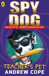 Spy Dog: Teacher’s Pet
