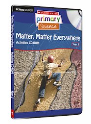 Matter and Energy - Matter, Matter Everywhere Activities CD-ROM