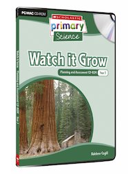 Living Organisms - Watch It Grow Planning and Assessment CD-ROM