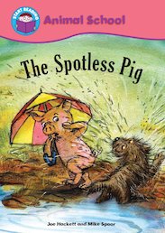 Animal School: The Spotless Pig