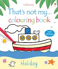 That's Not My... Colouring Book: Holiday