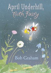 April Underhill, Tooth Fairy