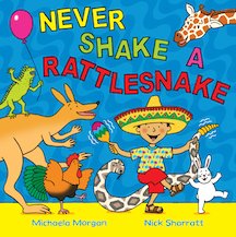 Never Shake a Rattlesnake