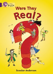 Were They Real? (Book Band Purple)