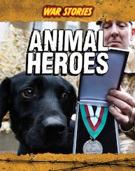 War Stories: Animal Heroes