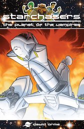 Starchasers and the Planet of the Vampires