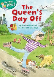 Rhymes to Read: The Queen's Day Off