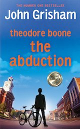 Theodore Boone: The Abduction