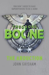 Theodore Boone: The Abduction