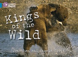 Kings of the Wild (Book Band Topaz)