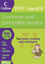 Collins Easy Learning: Grammar and Punctuation Practice (Ages 7-9)