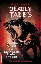 Edge Deadly Tales: The Party Animal/Don't Look Under the Bed