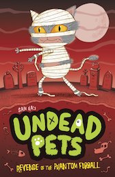 Undead Pets: Revenge of the Phantom Furball