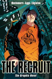 CHERUB: The Recruit - The Graphic Novel