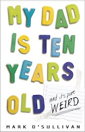 My Dad is Ten Years Old