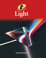 The Science Detective Investigates: Light