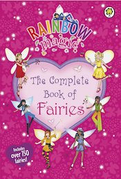 Rainbow Magic: The Complete Book of Fairies