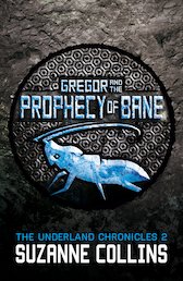 Gregor and the Prophecy of Bane