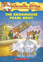 Geronimo Stilton: The Enormouse Pearl Heist