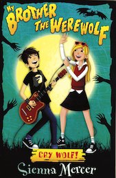 My Brother the Werewolf: Cry Wolf!