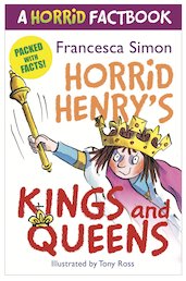 Horrid Henry's Kings and Queens