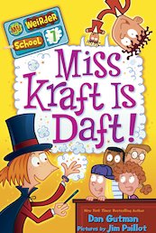 My Weirder School: Miss Kraft is Daft!
