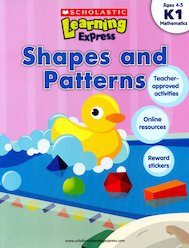 Scholastic Learning Express: Shapes and Patterns (K1)