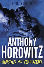 Legends: Heroes and Villains