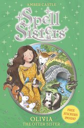 Spell Sisters: Olivia the Otter Sister