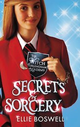 The Witch of Turlingham Academy: Secrets and Sorcery